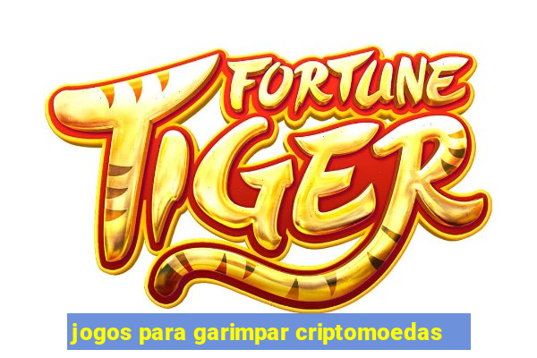 jogos para garimpar criptomoedas